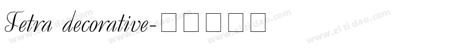 Tetra decorative字体转换